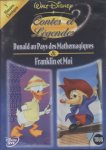 DVD Disney : CONTES, LEGENDES V. 3 : Donald au pays mathematiques - Franklin et moi
